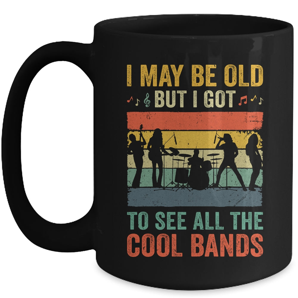 I May Be Old But I Got To See All The Cool Bands Cool Guita Mug | siriusteestore