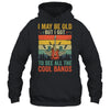 I May Be Old But I Got To See All The Cool Bands Guita Retro Shirt & Hoodie | siriusteestore