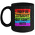 I May Be Straight But I Don't Hate Support LGBT Pride Mug | siriusteestore