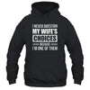 I Never Question My Wife's Choices Marriage Humor Husband Shirt & Hoodie | siriusteestore