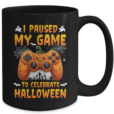 I Paused My Game To Celebrate Halloween Video Gamer Mug | siriusteestore