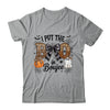 I Put The Boo In Boujee Coquette Halloween Spooky Season Shirt & Sweatshirt | siriusteestore