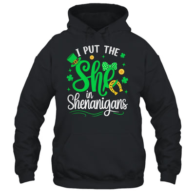 I Put The She In Shenanigans St Patrick's Day Funny Shirt & Hoodie | siriusteestore
