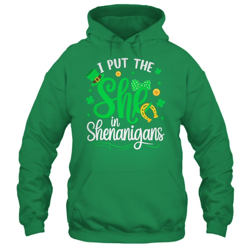 I Put The She In Shenanigans St Patrick's Day Funny Shirt & Hoodie | siriusteestore