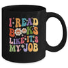 I Read Books Like It's My Job School Librarian Books Lover Mug | siriusteestore