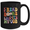 I Read Books Like It's My Job School Librarian Books Lover Mug | siriusteestore
