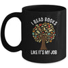 I Read Books Like Its My Job Book Lover Women Funny Tree Mug | siriusteestore