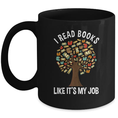 I Read Books Like Its My Job Book Lover Women Funny Tree Mug | siriusteestore