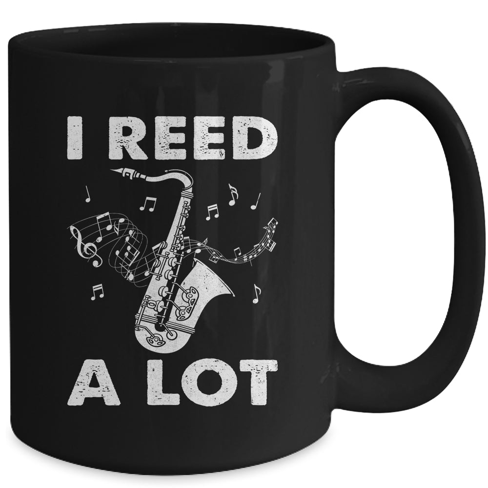 I Reed A Lot Funny Saxophone Player Design For Men Women Mug | siriusteestore