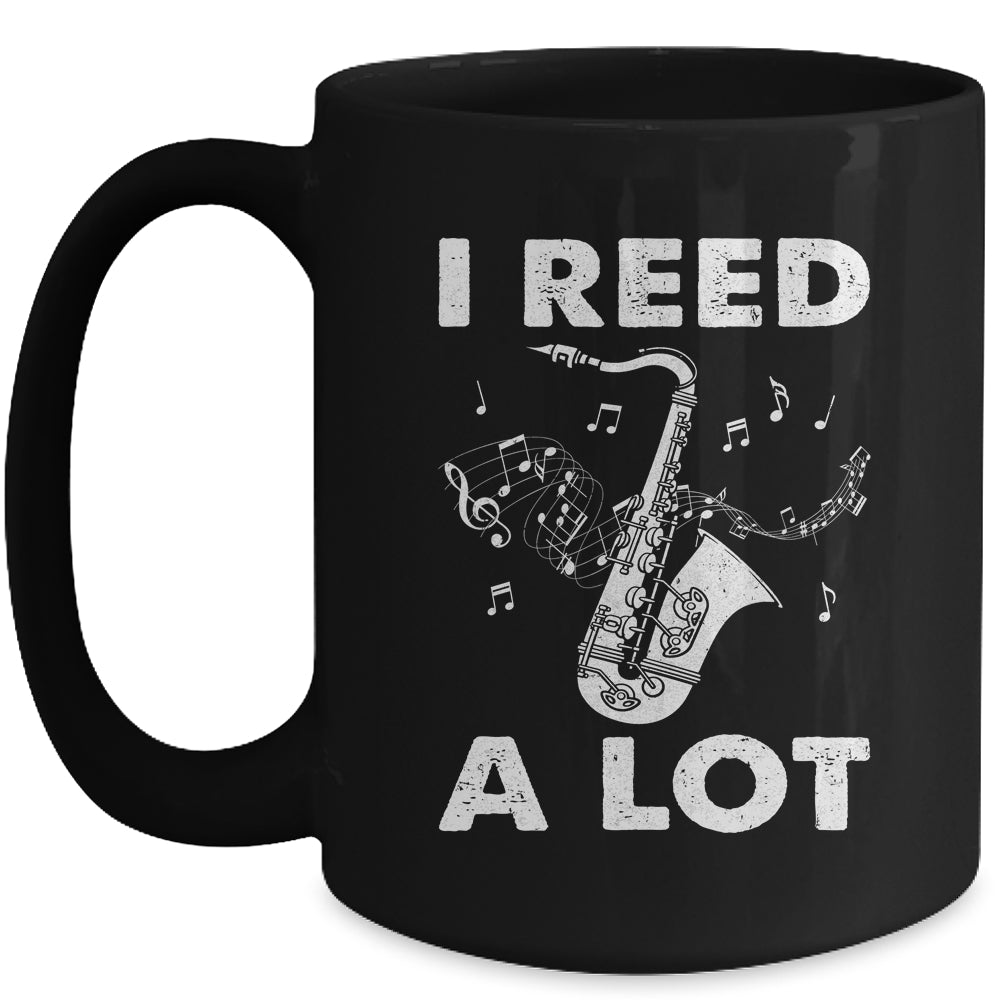 I Reed A Lot Funny Saxophone Player Design For Men Women Mug | siriusteestore
