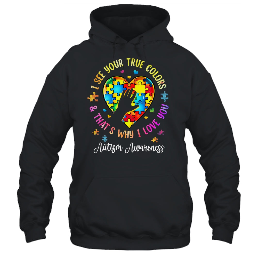 I See Your True Colors Autism Awareness Month Men Women Kids Shirt & Tank Top | siriusteestore