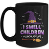 I Smell Children Lunch Lady Funny Halloween For Lunch Lady Mug | siriusteestore