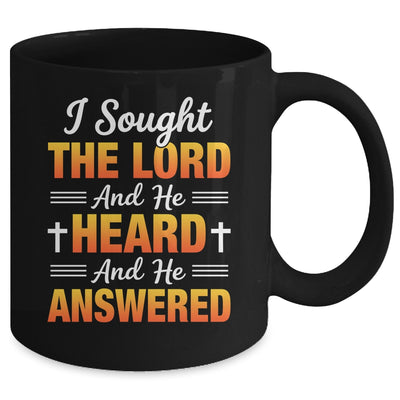 I Sought The Lord And He Heard And He Answered Christian Men Women Mug | siriusteestore