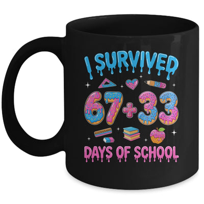 I Survived 100 Days Of School I Survived 67 Days 6 7 Meme Mug | siriusteestore
