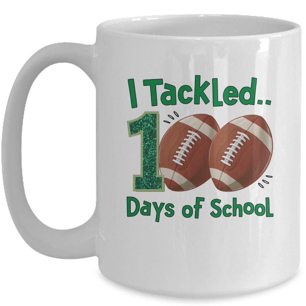 I Tackled 100 Days Of School Football Students Boys Kids Mug | siriusteestore