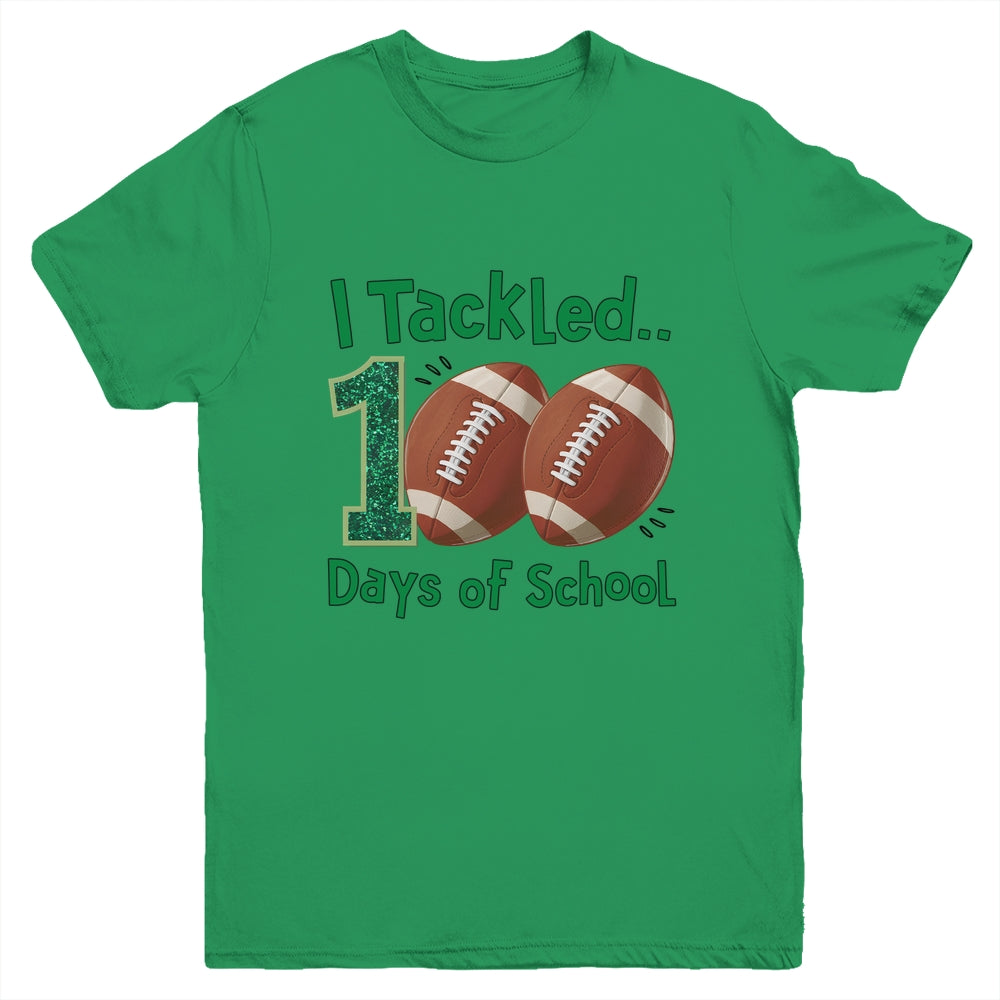 I Tackled 100 Days Of School Football Students Boys Kids Youth Shirt | siriusteestore