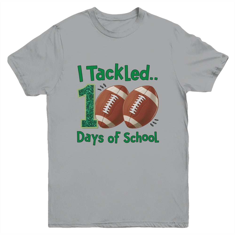 I Tackled 100 Days Of School Football Students Boys Kids Youth Shirt | siriusteestore