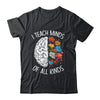 I Teach Minds Of All Kinds Special Education Teacher Shirt & Hoodie | siriusteestore