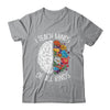 I Teach Minds Of All Kinds Special Education Teacher Shirt & Hoodie | siriusteestore