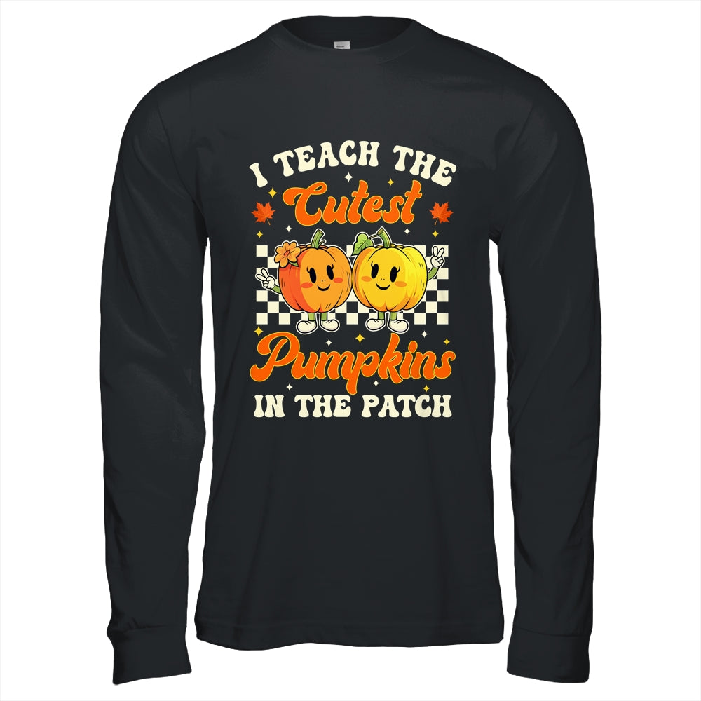 I Teach The Cutest Pumpkins In The Patch Teacher Fall Groovy Shirt & Hoodie | siriusteestore