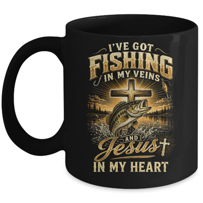 I'Ve Got Fishing In My Veins Jesus In My Heart Christian Men Mug | siriusteestore