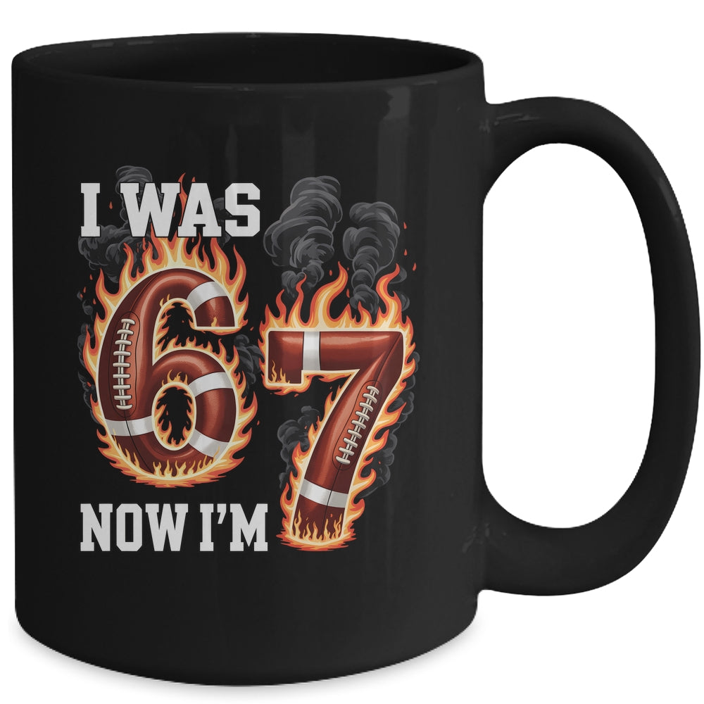 I Was 6 Now I'm 7 Old Football Drip 7th Birthday Boy 67 Meme Mug | siriusteestore