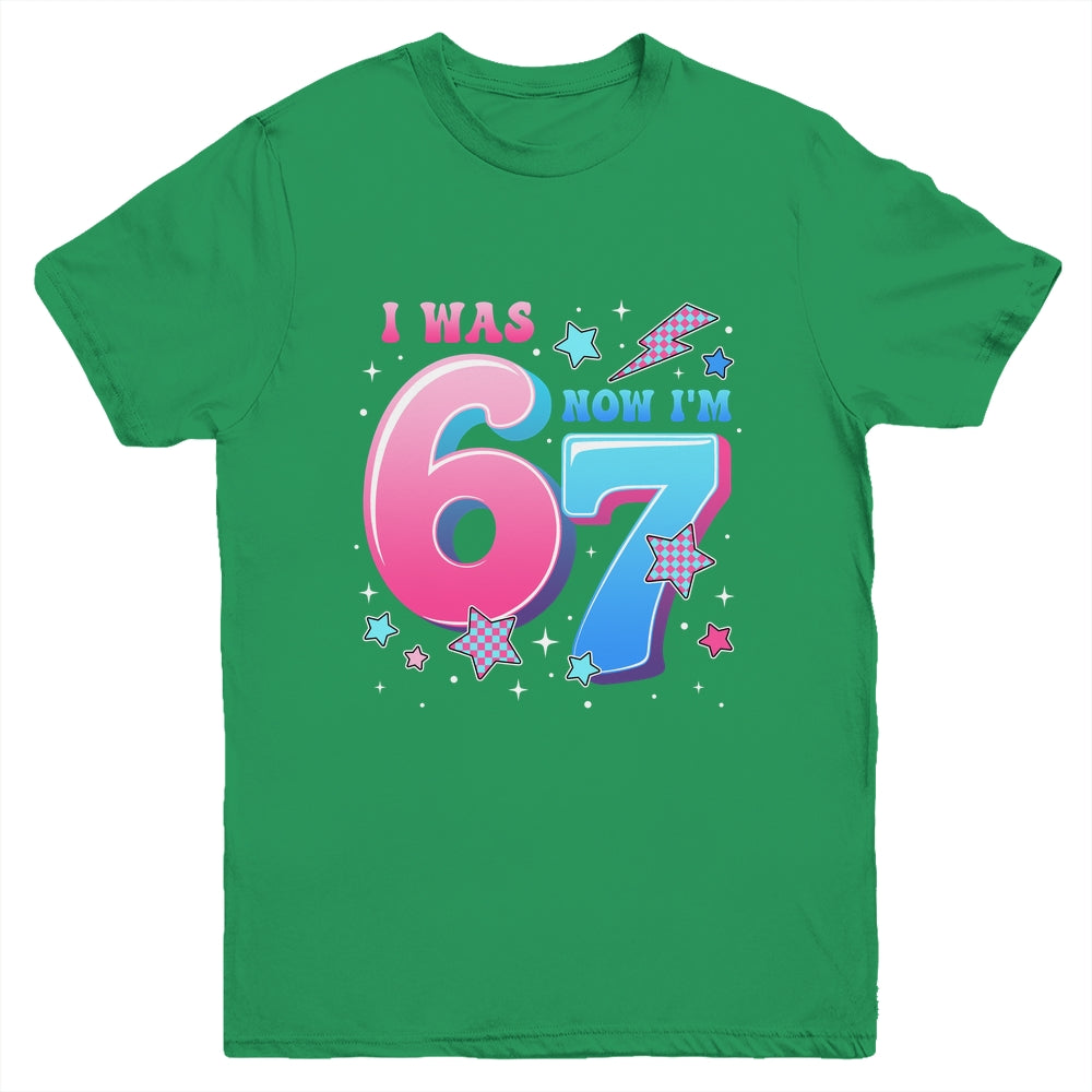 I Was 6 Now I’m 7 Six Seven Funny 7th Birthday Girls Kids Youth Shirt | siriusteestore