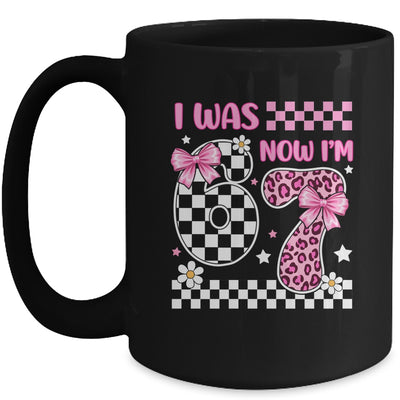 I Was 6 Now I'm 7 Year Old Birthday 67 Funny For Kids Girls Mug | siriusteestore