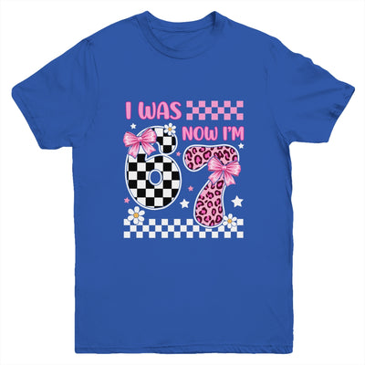 I Was 6 Now I'm 7 Year Old Birthday 67 Funny For Kids Girls Youth Shirt | siriusteestore