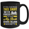 I Was Forced To Put My Book Down And Book Lover Reading Mug | siriusteestore