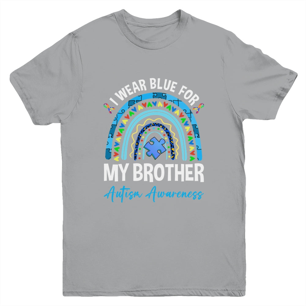 I Wear Blue For My Brother Autism Awareness Matching Family Youth Shirt | siriusteestore