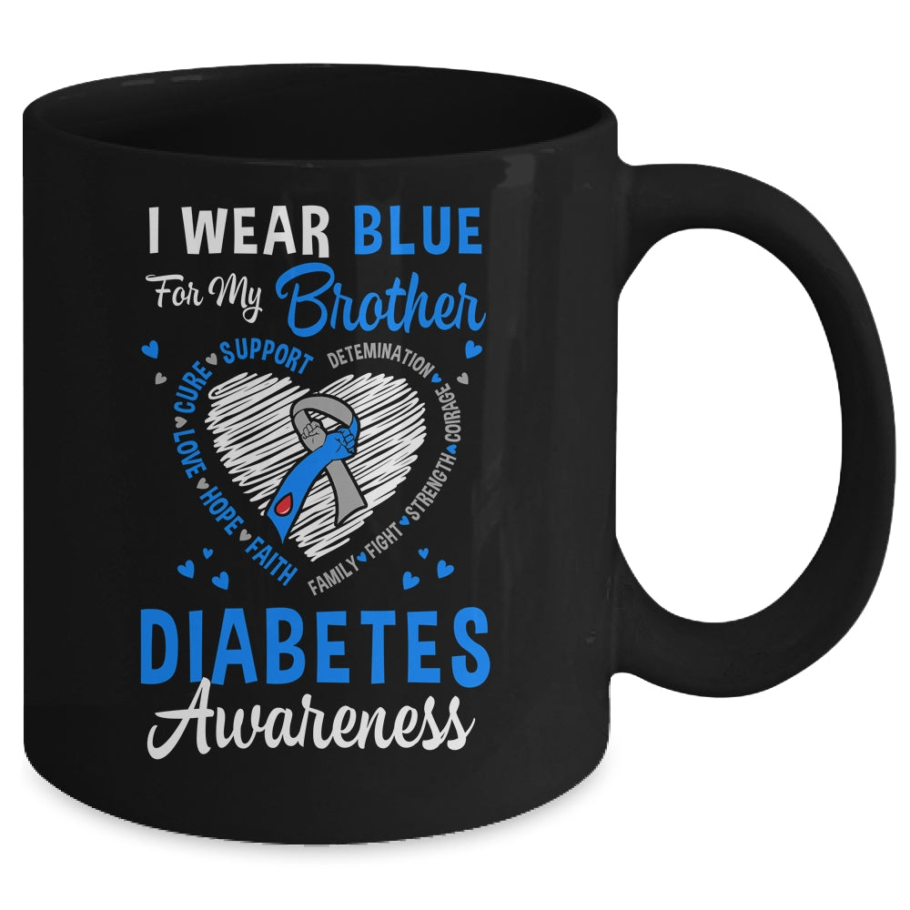 I Wear Blue For My Brother Type 1 Diabetes Awareness Month Mug | siriusteestore