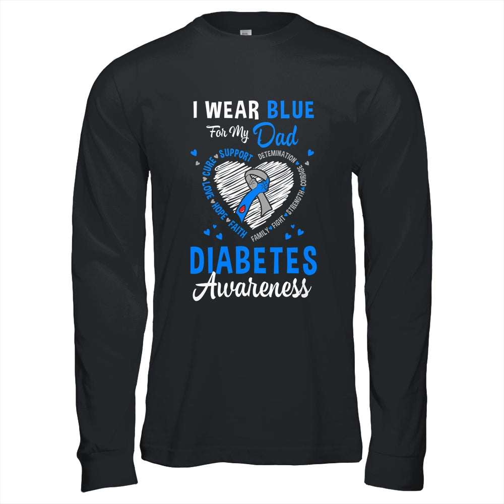 I Wear Blue For My Dad Type 1 Diabetes Awareness Month Warrior Shirt & Hoodie | siriusteestore