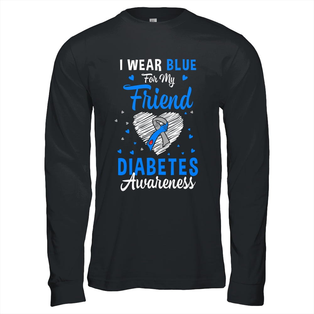 I Wear Blue For My Friend Type 1 Diabetes Awareness Month Warrior Shirt & Hoodie | siriusteestore