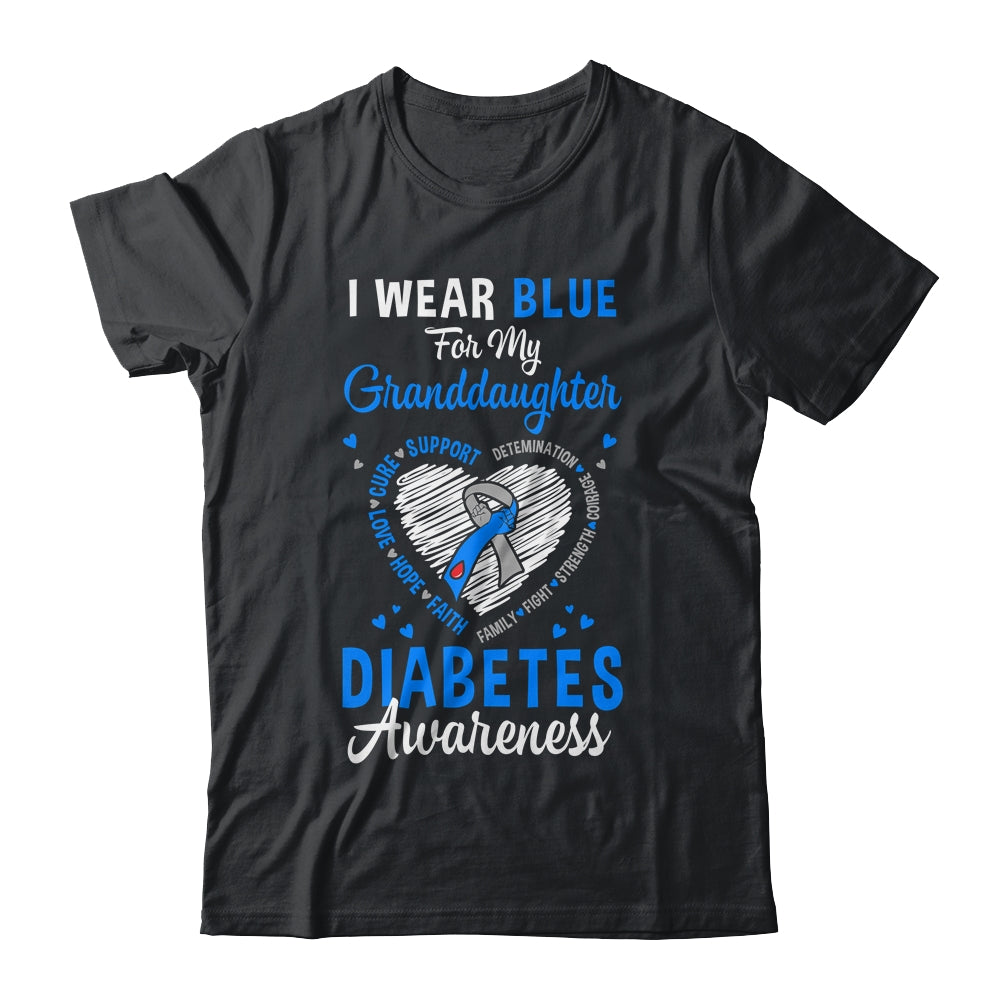 I Wear Blue For My Granddaughter Type 1 Diabetes Awareness Month Warrior Shirt & Hoodie | siriusteestore