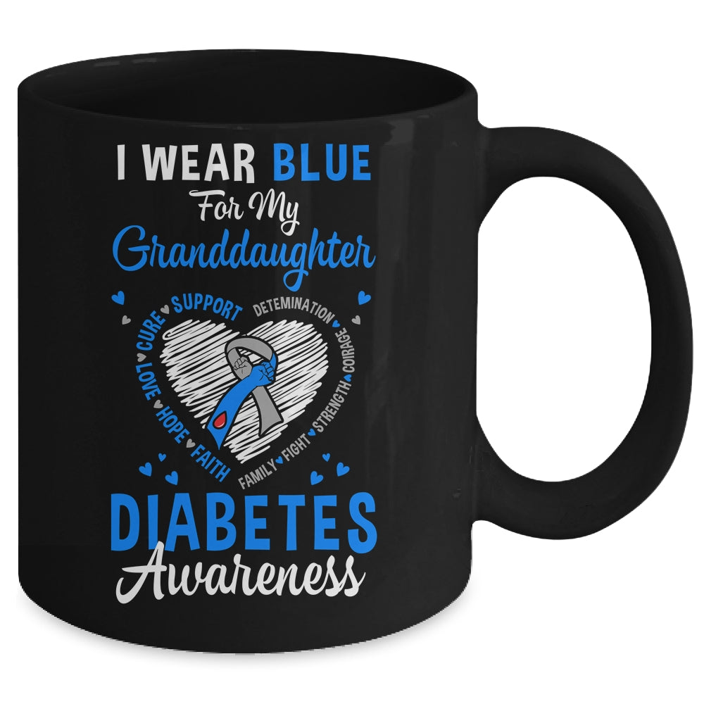 I Wear Blue For My Granddaughter Type 1 Diabetes Awareness Month Warrior Mug | siriusteestore
