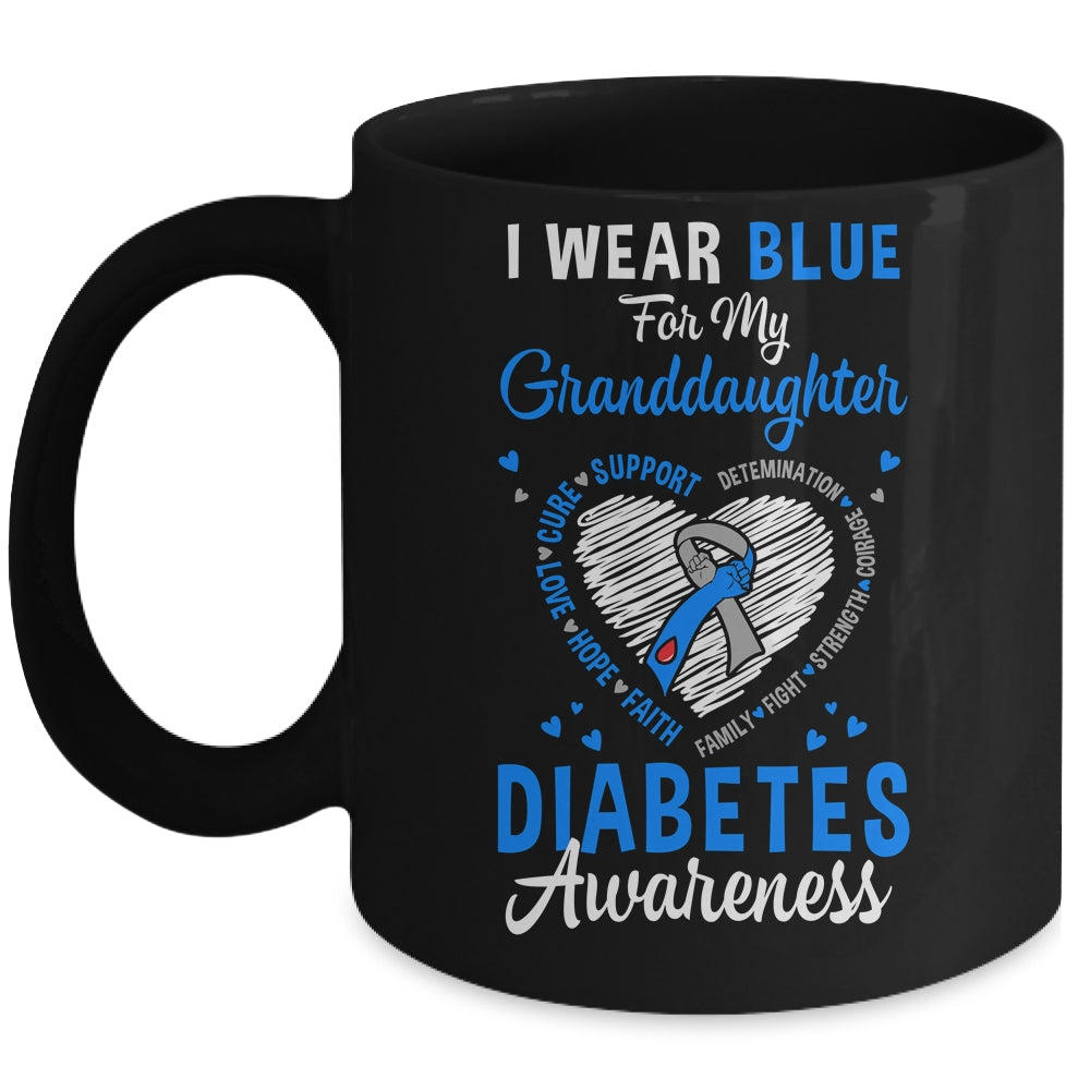 I Wear Blue For My Granddaughter Type 1 Diabetes Awareness Month Warrior Mug | siriusteestore