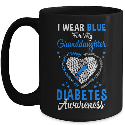 I Wear Blue For My Granddaughter Type 1 Diabetes Awareness Month Warrior Mug | siriusteestore