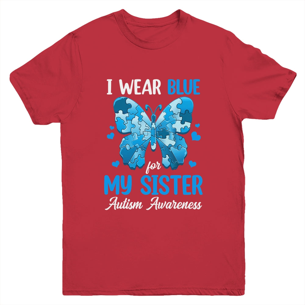 I Wear Blue For My Sister Autism Awareness Brother Girl Kids Youth Shirt | siriusteestore