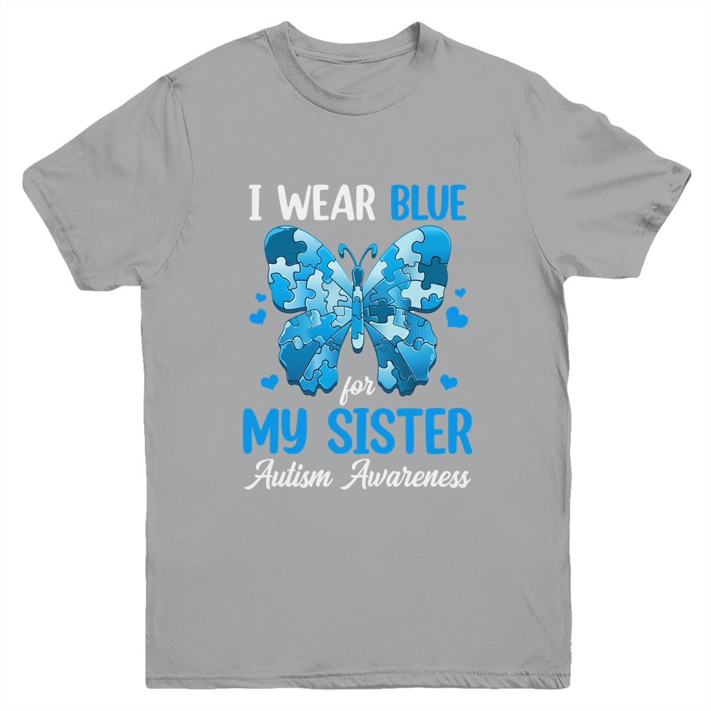 I Wear Blue For My Sister Autism Awareness Brother Girl Kids Youth Shirt | siriusteestore