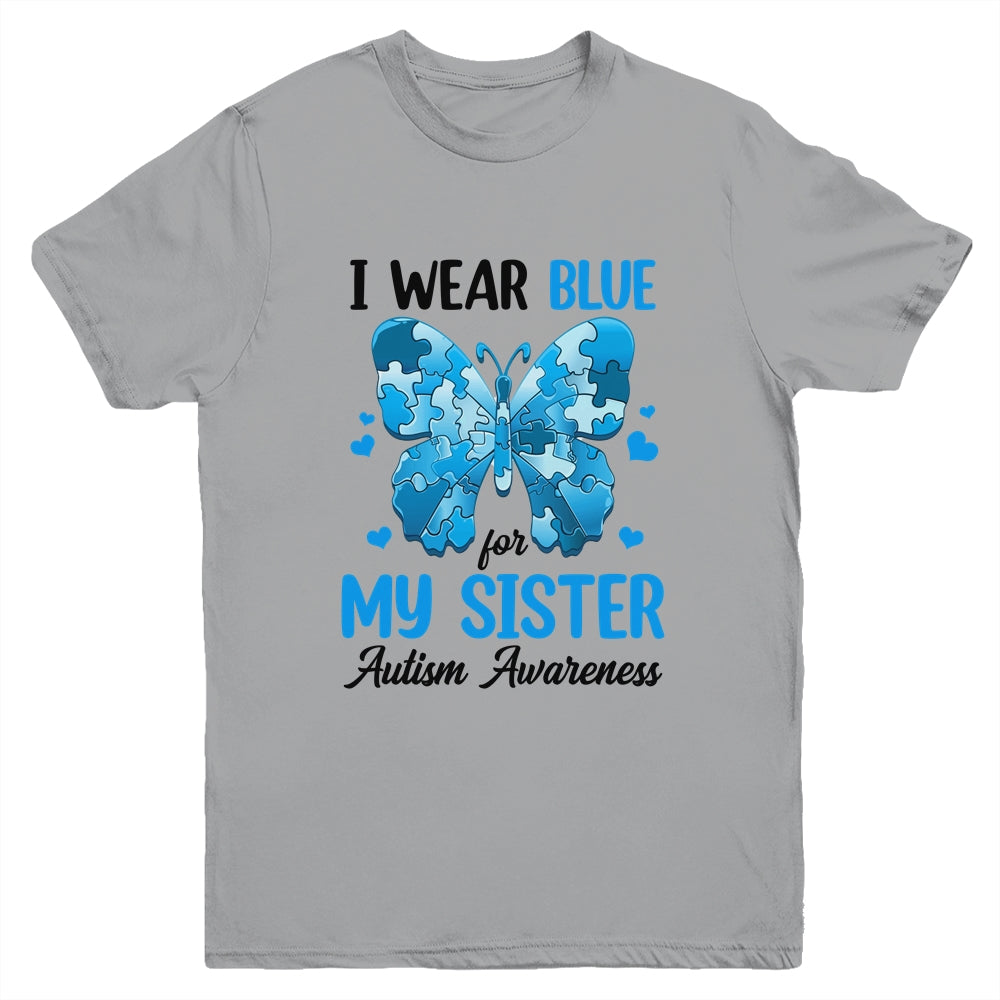 I Wear Blue For My Sister Autism Awareness Brother Kids Girl Youth Shirt | siriusteestore