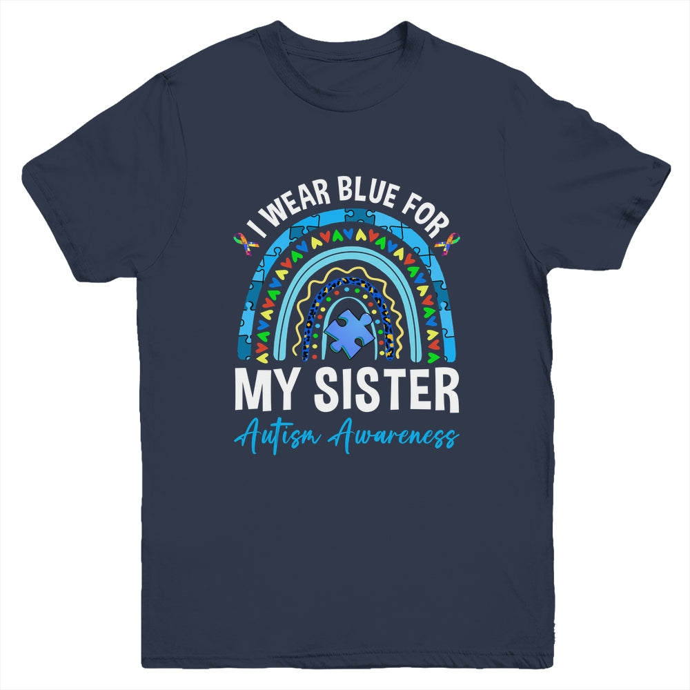 I Wear Blue For My Sister Autism Awareness Matching Family Youth Shirt | siriusteestore