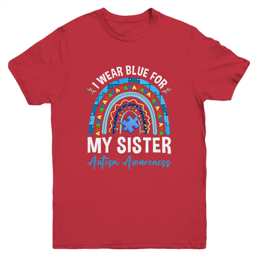 I Wear Blue For My Sister Autism Awareness Matching Family Youth Shirt | siriusteestore