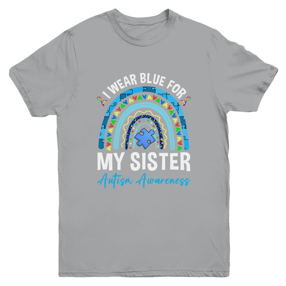 I Wear Blue For My Sister Autism Awareness Matching Family Youth Shirt | siriusteestore