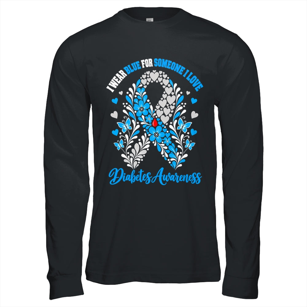 I Wear Blue For Someone I Love Type 1 Diabetes Awareness Day Floral Shirt & Hoodie | siriusteestore