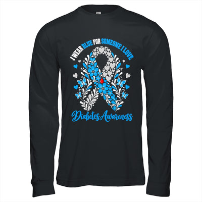 I Wear Blue For Someone I Love Type 1 Diabetes Awareness Day Floral Shirt & Hoodie | siriusteestore