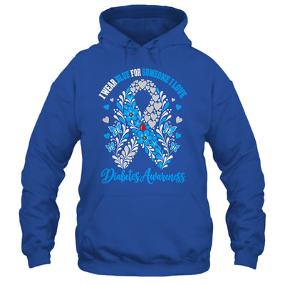 I Wear Blue For Someone I Love Type 1 Diabetes Awareness Day Floral Shirt & Hoodie | siriusteestore