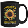 I Wear Gold Childhood Cancer Awareness Sunflower Women Kids Mug | siriusteestore