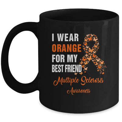I Wear Orange For My Best Friend Warrior Multiple Sclerosis Mug | siriusteestore