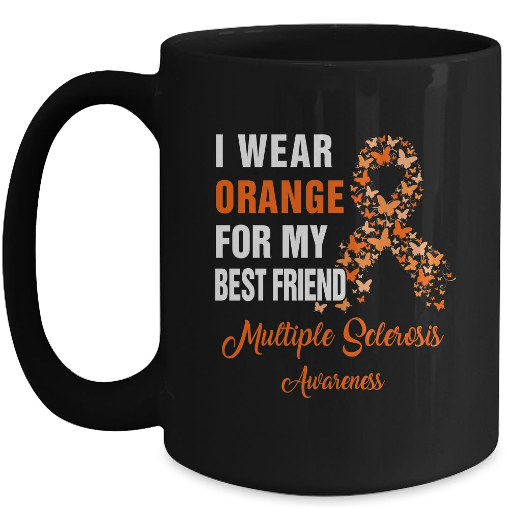 I Wear Orange For My Best Friend Warrior Multiple Sclerosis Mug | siriusteestore
